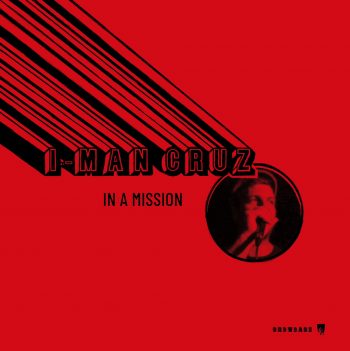 I-Man Cruz «In A Mission» (2023)